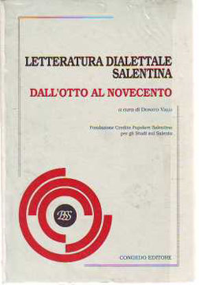 Immagine di Letteratura dialettale salentina. Dall'Ottocento al Novecento